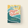Make Waves: A Kid's Devotional on Changing the World | 9-week Devotional (Ages 7-12)