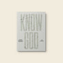 Know God Devotional (Teens) | 4-week Devotional (Ages 13-18)